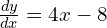 \frac{dy}{dx}=4x-8