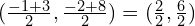 (\frac{-1 + 3}{2}, \frac{-2 + 8}{2}) = (\frac{2}{2}, \frac{6}{2})